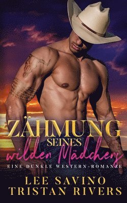 bokomslag Zähmung seines wilden Mädchens