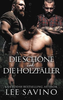 Die Schne und die Holzfller 1