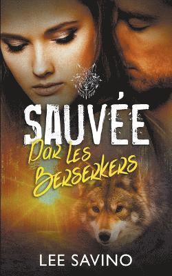 bokomslag Sauve par les Berserkers