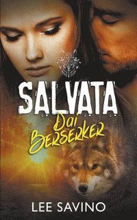 bokomslag Salvata Dai Berserker