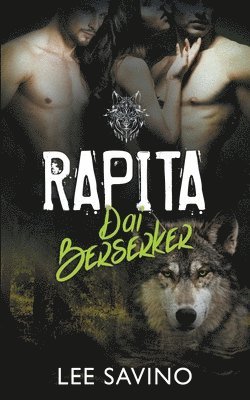 Lee Savino - Rapita dai Berserker, Häftad