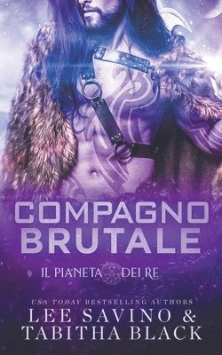 Lee Savino, Tabitha Black - Compagno brutale, Häftad