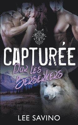 bokomslag Capture par les Berserkers