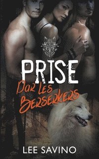 bokomslag Prise par les Berserkers