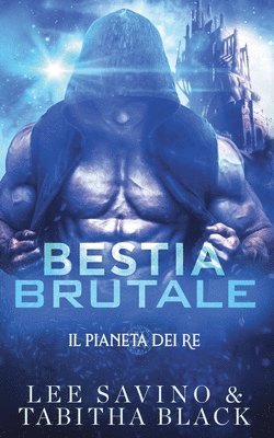 Lee Savino, Tabitha Black - Bestia brutale, Häftad