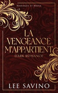 bokomslag vengeance m'appartient