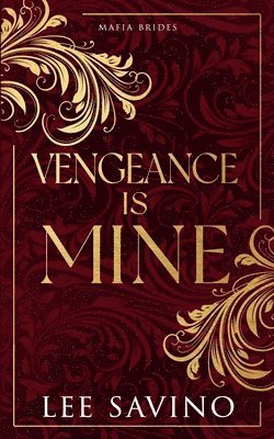 Lee Savino - Vengeance is Mine, Häftad