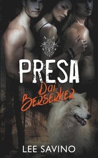 bokomslag Presa dai Berserker