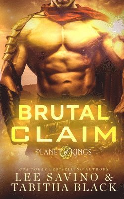 Lee Savino, Tabitha Black - Brutal Claim, Häftad