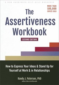 bokomslag The Assertiveness Workbook