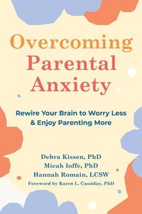 bokomslag Overcoming Parental Anxiety