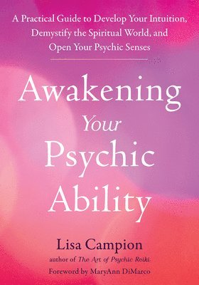 Awakening Your Psychic Ability 1