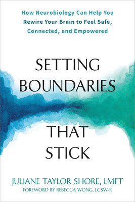 Setting Boundaries that Stick 1