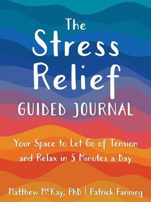 The Stress Relief Guided Journal 1
