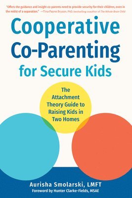 Cooperative Co-Parenting for Secure Kids 1