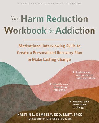 The Harm Reduction Workbook for Addiction 1