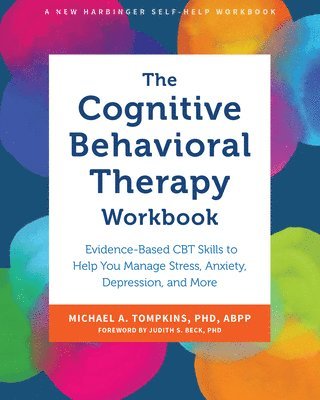 The Cognitive Behavioral Therapy Workbook 1