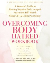 bokomslag Overcoming Body Hatred Workbook
