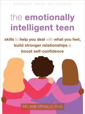 Melanie McNally - The Emotionally Intelligent Teen, Häftad