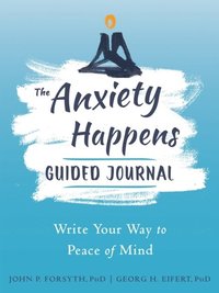 bokomslag Anxiety Happens Journal