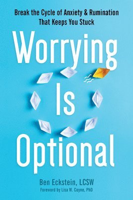 Worrying Is Optional 1