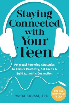 Staying Connected with Your Teen 1