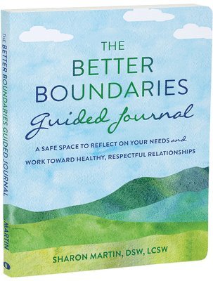 Sharon Martin - The Better Boundaries Guided Journal, Häftad