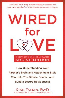 Stan Tatkin - Wired for Love, Häftad