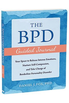 Daniel Fox - The BPD Guided Journal, Häftad