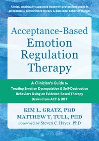 bokomslag Acceptance-Based Emotion Regulation Therapy