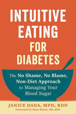 Intuitive Eating For Diabetes 1