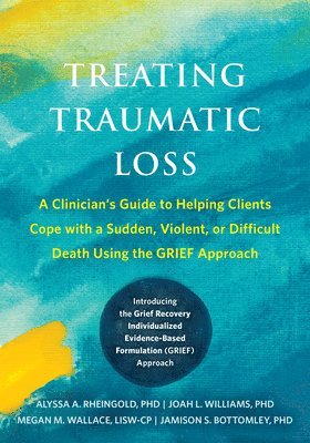 Treating Traumatic Loss 1