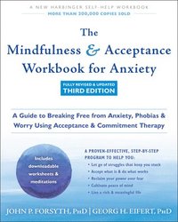 bokomslag The Mindfulness and Acceptance Workbook for Anxiety