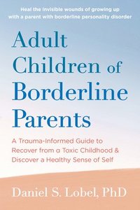 bokomslag Adult Children of Borderline Parents