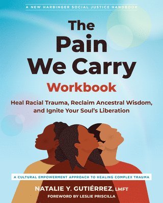 bokomslag The Pain We Carry Workbook