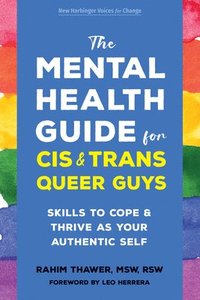 bokomslag The Mental Health Guide for Cis and Trans Queer Guys