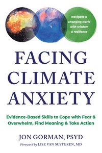 bokomslag Facing Climate Anxiety