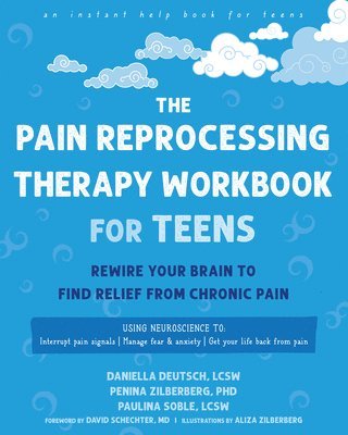 bokomslag The Pain Reprocessing Therapy Workbook for Teens