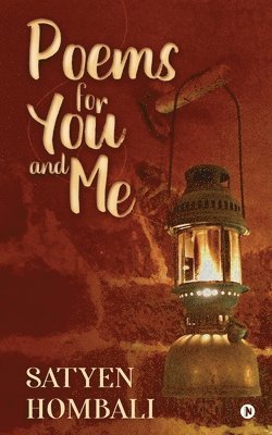 Poems for You and Me: Simple Poems, from My Heart to Yours 1