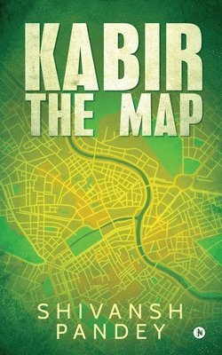 Kabir: The Map 1