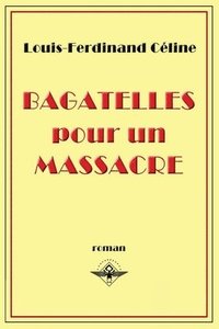bokomslag Bagatelles pour un massacre