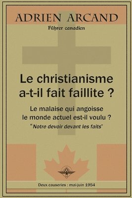 Adrien Arcand - christianisme a-t-il fait faillite ?, Häftad