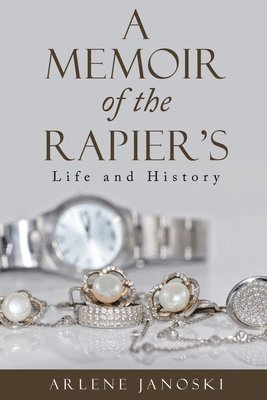 A Memoir of the Rapier's 1