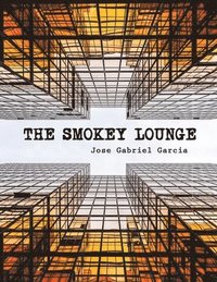 bokomslag The Smokey Lounge