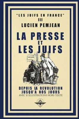 Lucien Pemjean - presse et les juifs, Häftad