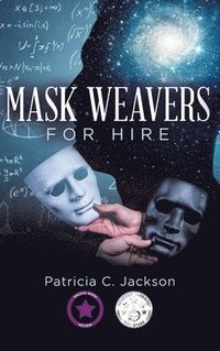 bokomslag Mask Weavers for Hire