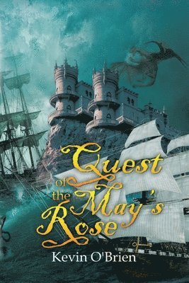 Quest of the May's Rose 1