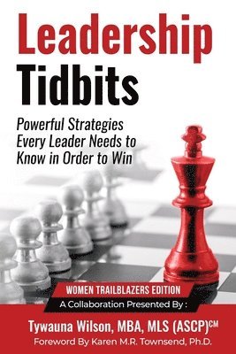 bokomslag Leadership Tidbits 2: Powerful Strategies Every Leader Needs to Know in Order to Win