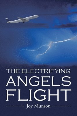 The Electrifying Angels Flight 1