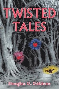 bokomslag Twisted Tales